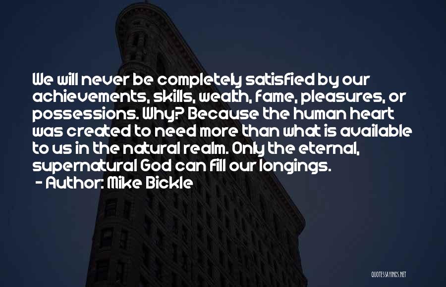 Mike Bickle Quotes 2209279
