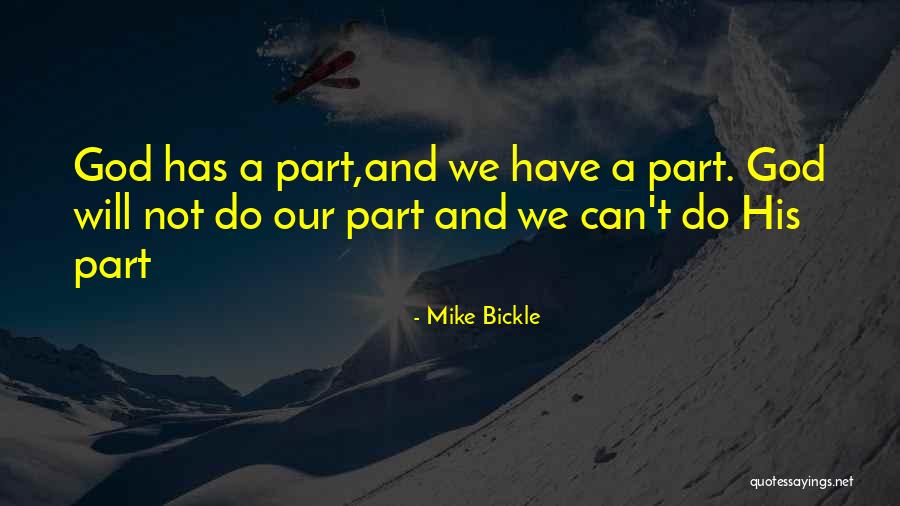 Mike Bickle Quotes 371988