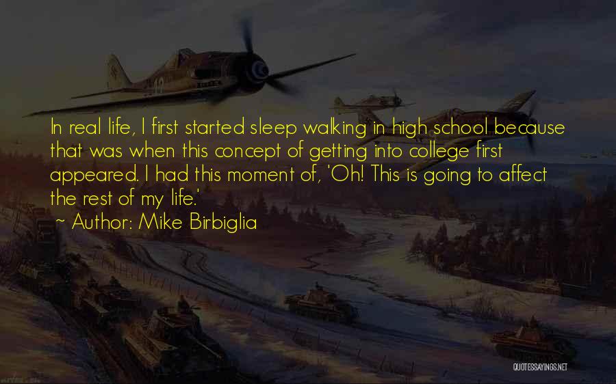 Mike Birbiglia Quotes 1117363