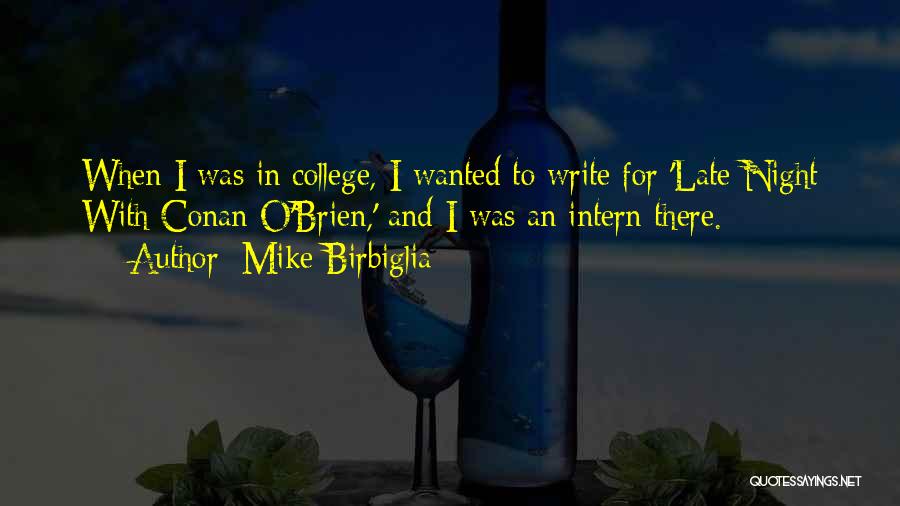 Mike Birbiglia Quotes 420819