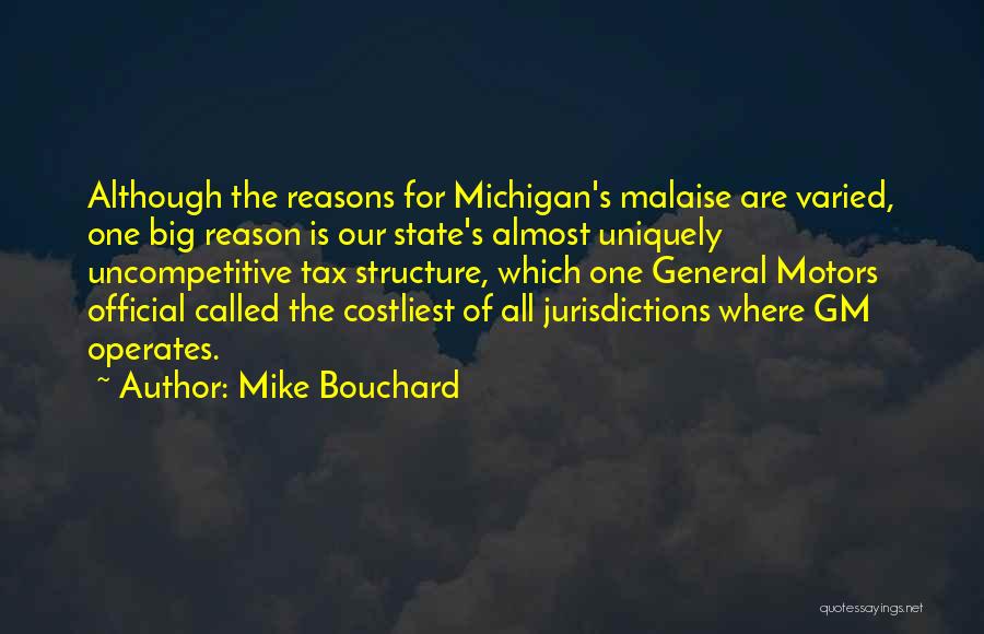 Mike Bouchard Quotes 903193