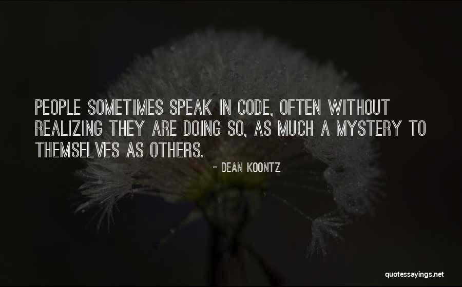 Mike Brewer Quotes By Dean Koontz Mike Brewer Quotes By Dean Koontz
