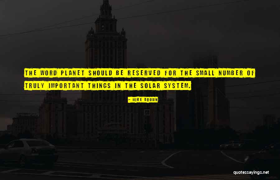 Mike Brown Quotes 1953494 Mike Brown Quotes 1953494