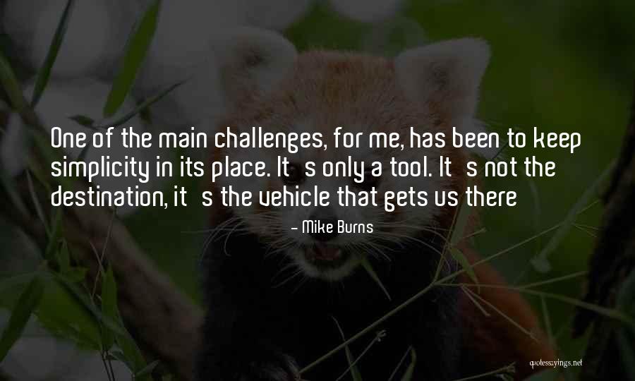 Mike Burns Quotes 638540