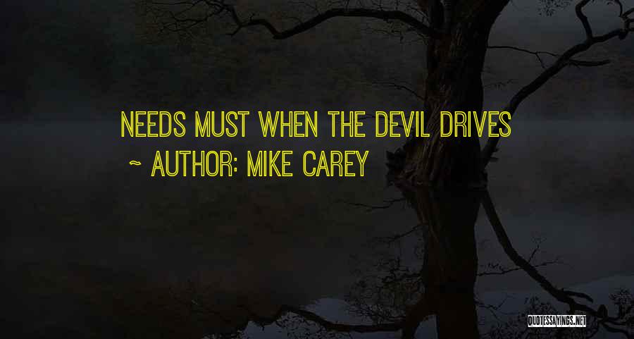 Mike Carey Quotes 1342884