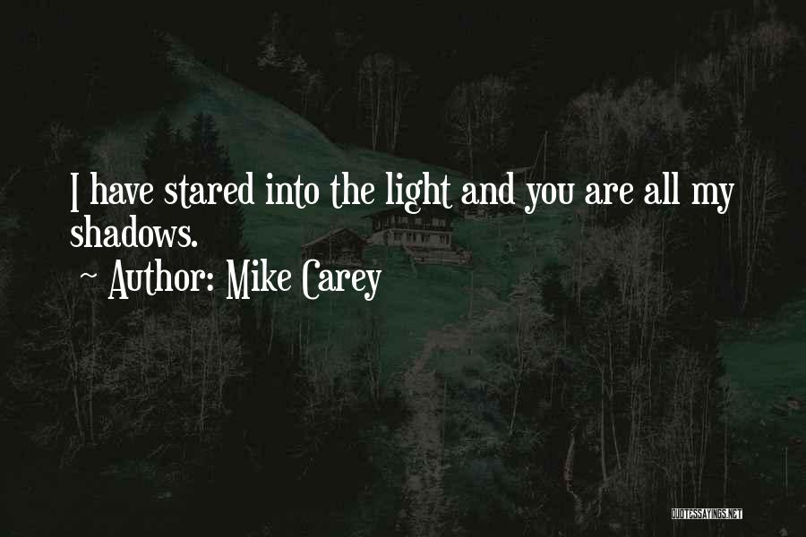 Mike Carey Quotes 143241