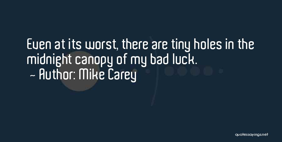 Mike Carey Quotes 1965929