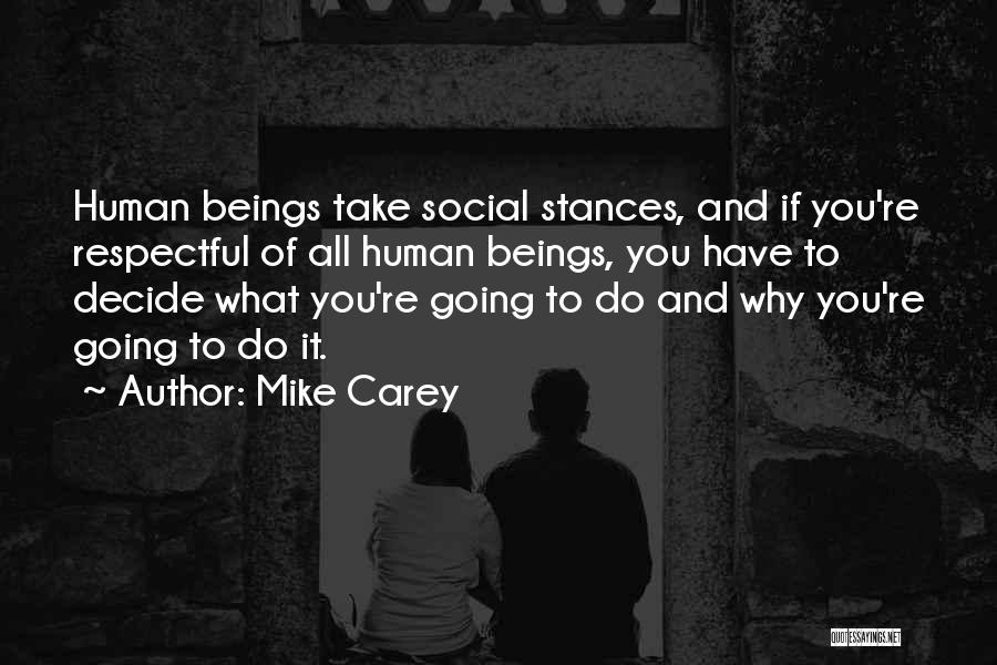 Mike Carey Quotes 640421