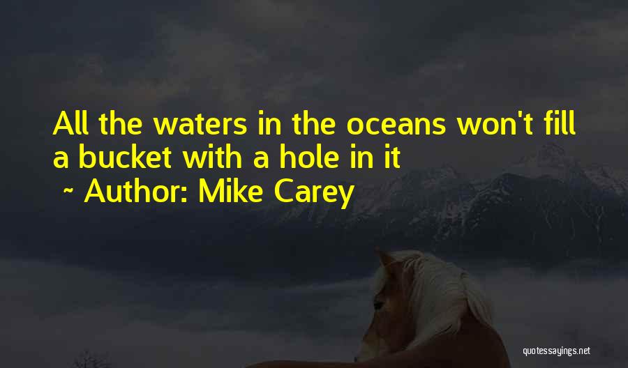 Mike Carey Quotes 946320