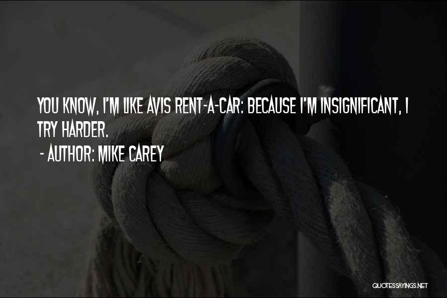 Mike Carey Quotes 98755