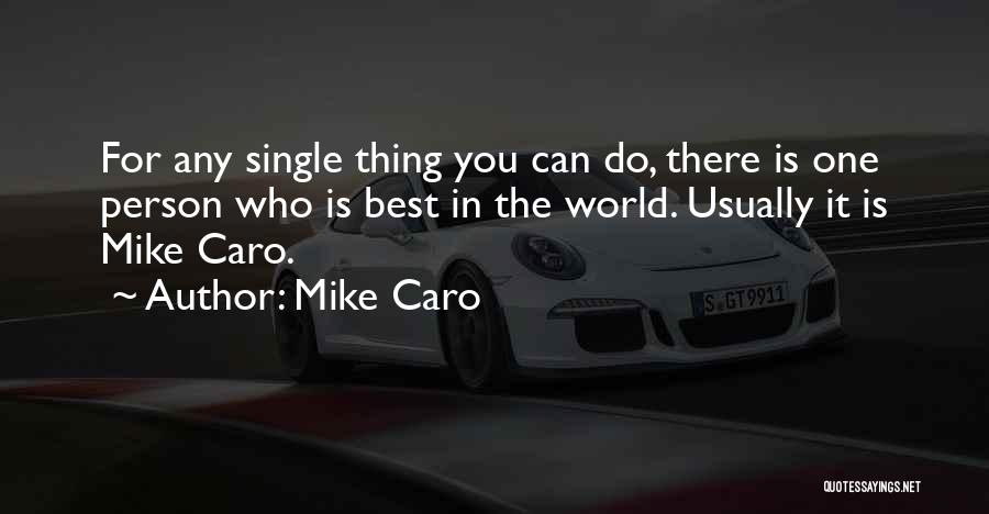 Mike Caro Quotes 1128359