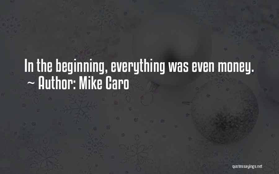 Mike Caro Quotes 342785