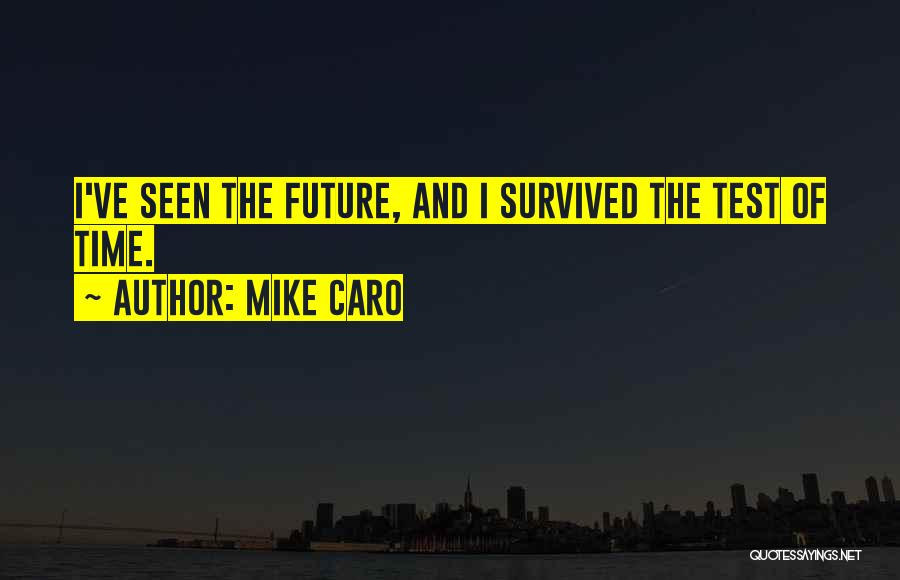 Mike Caro Quotes 883368
