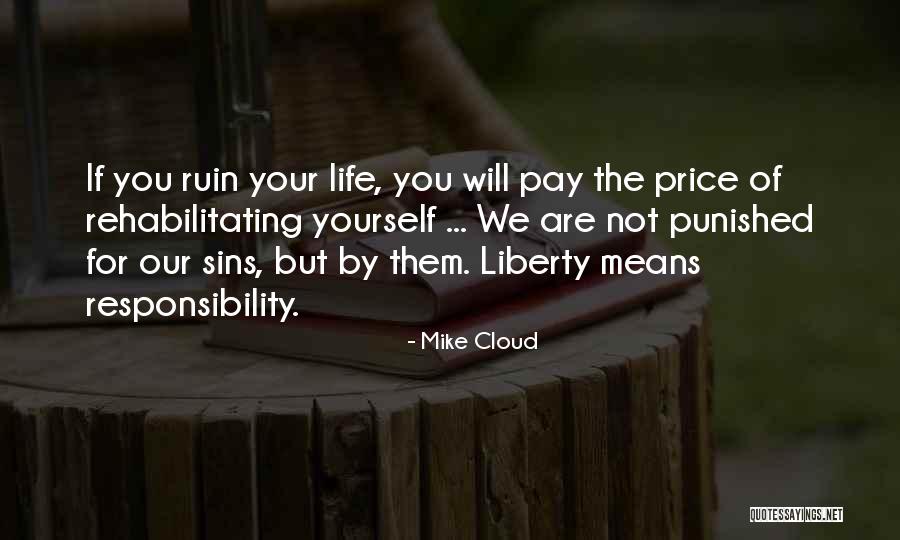 Mike Cloud Quotes 126606