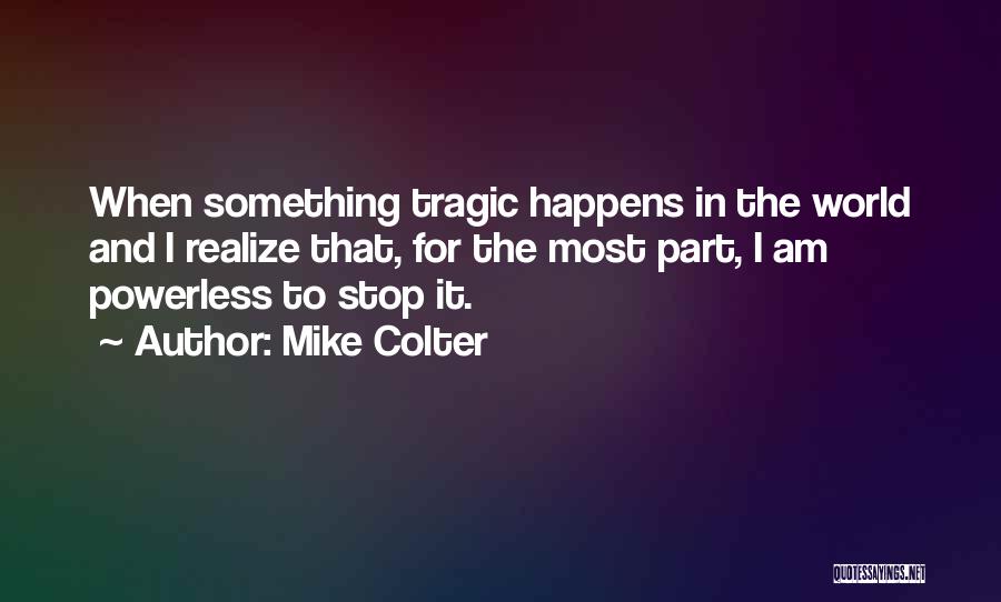 Mike Colter Quotes 2208867