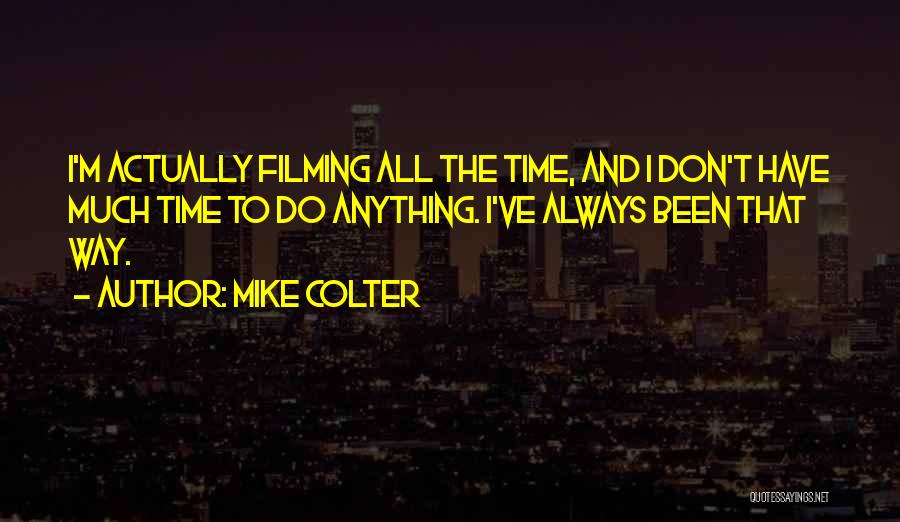 Mike Colter Quotes 87126