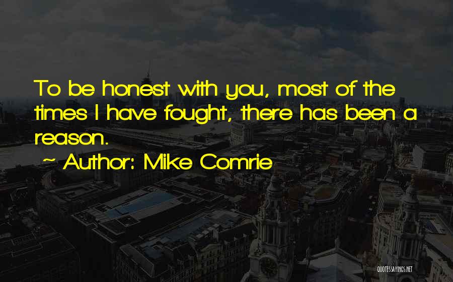 Mike Comrie Quotes 813871