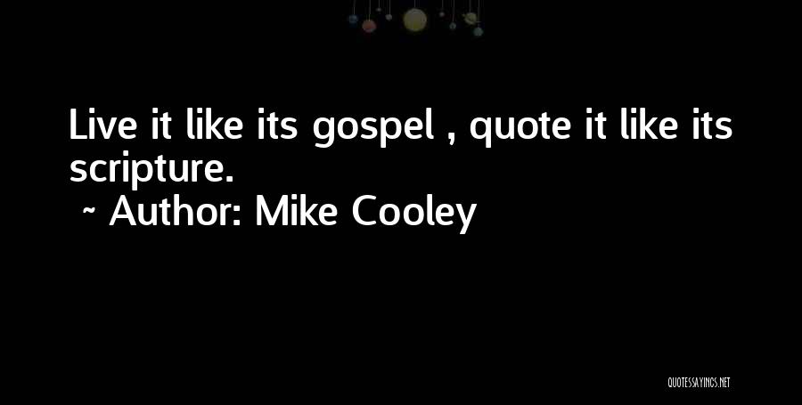 Mike Cooley Quotes 1758591