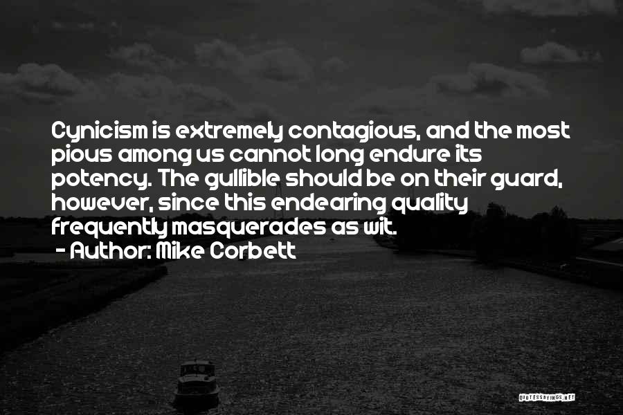 Mike Corbett Quotes 1080392