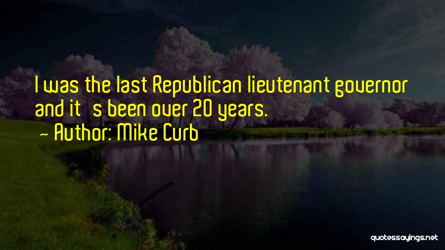 Mike Curb Quotes 1573291