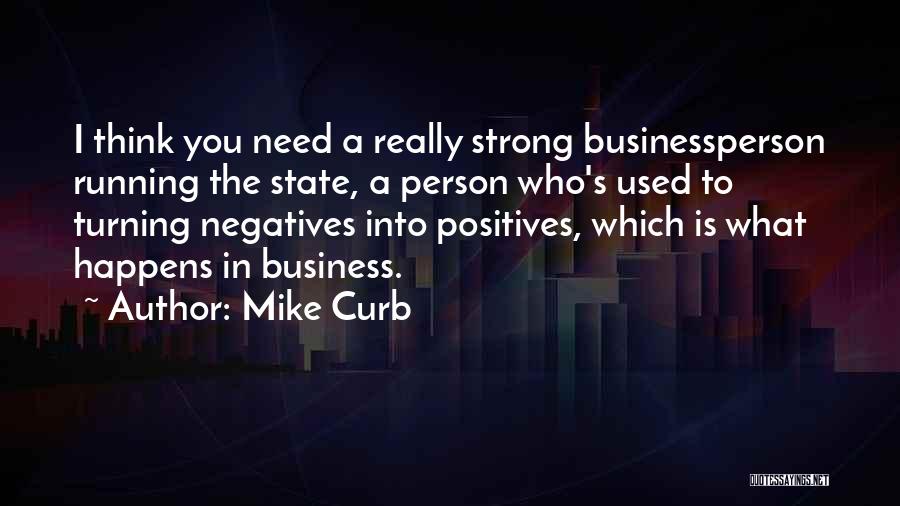 Mike Curb Quotes 538388