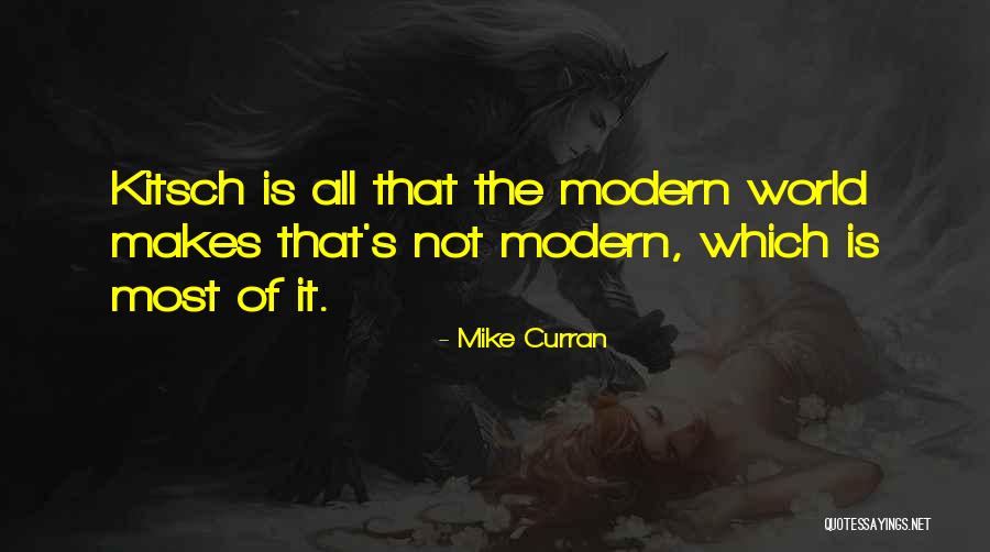 Mike Curran Quotes 597190