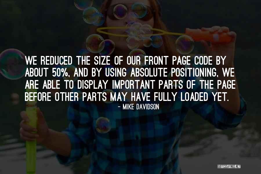 Mike Davidson Quotes 1252091