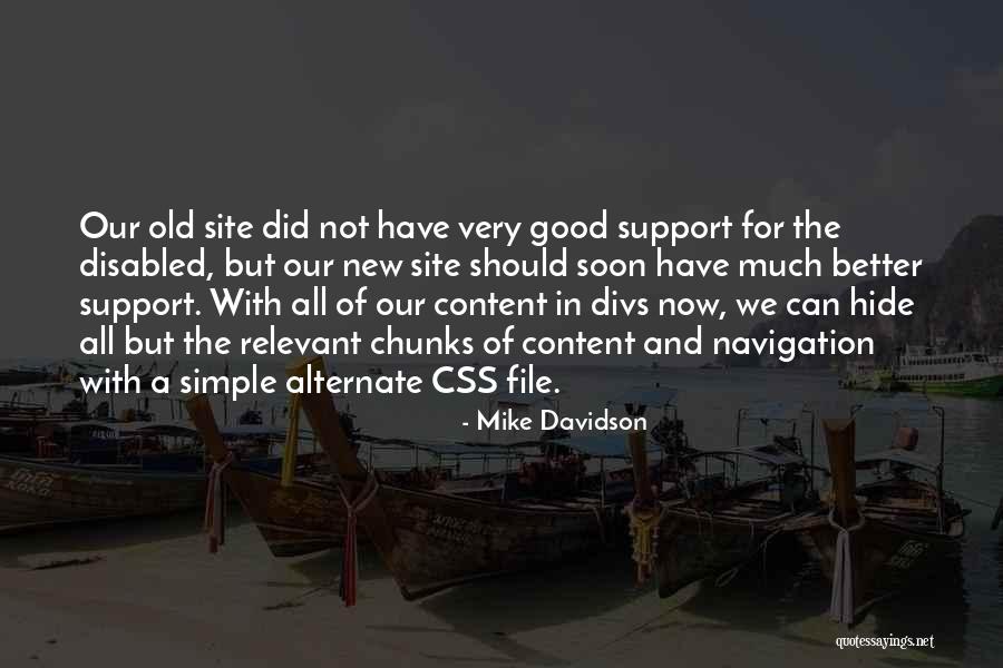 Mike Davidson Quotes 1892243