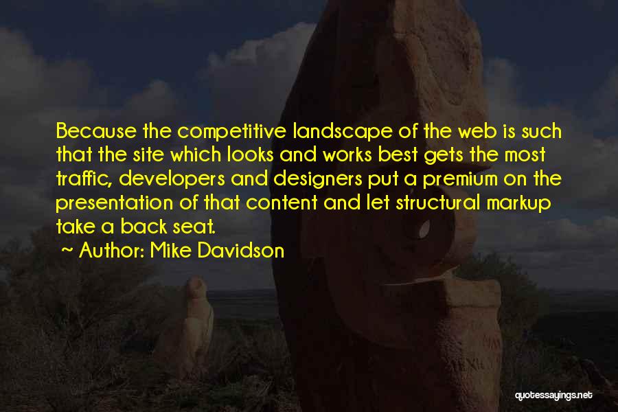 Mike Davidson Quotes 985622