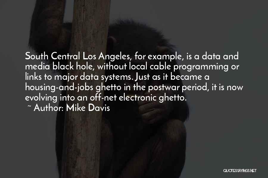 Mike Davis Quotes 1548867