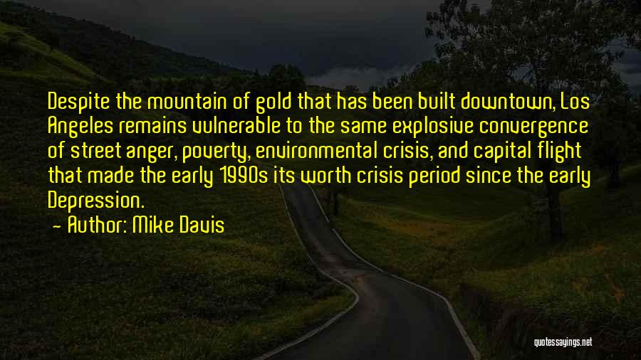 Mike Davis Quotes 441814