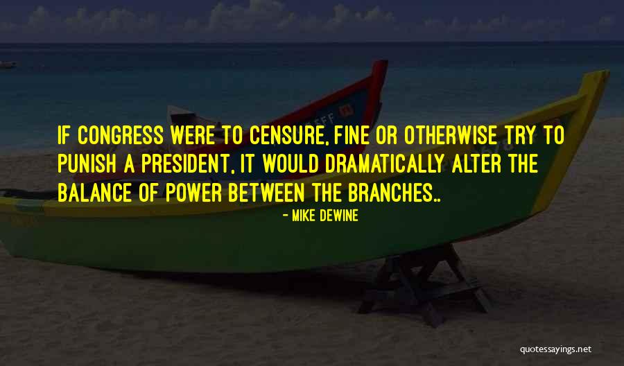 Mike DeWine Quotes 1081633