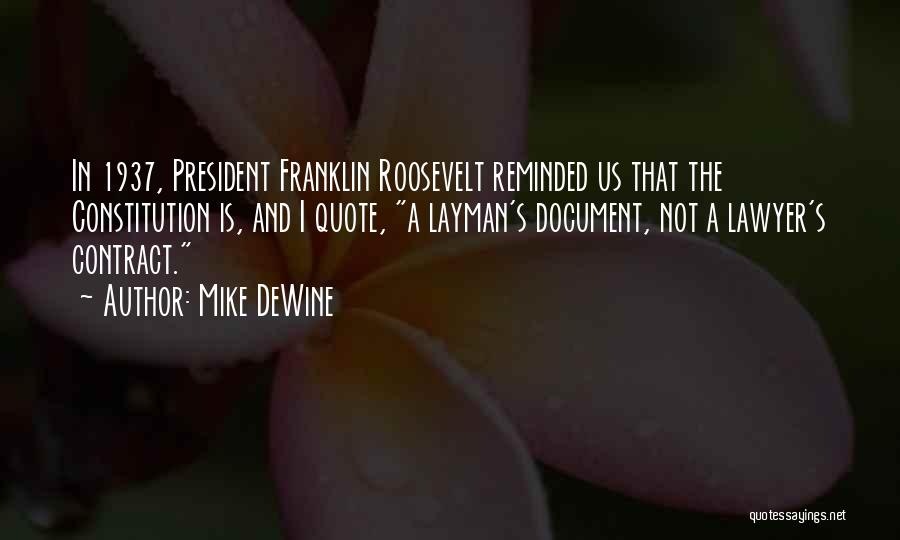 Mike DeWine Quotes 639426