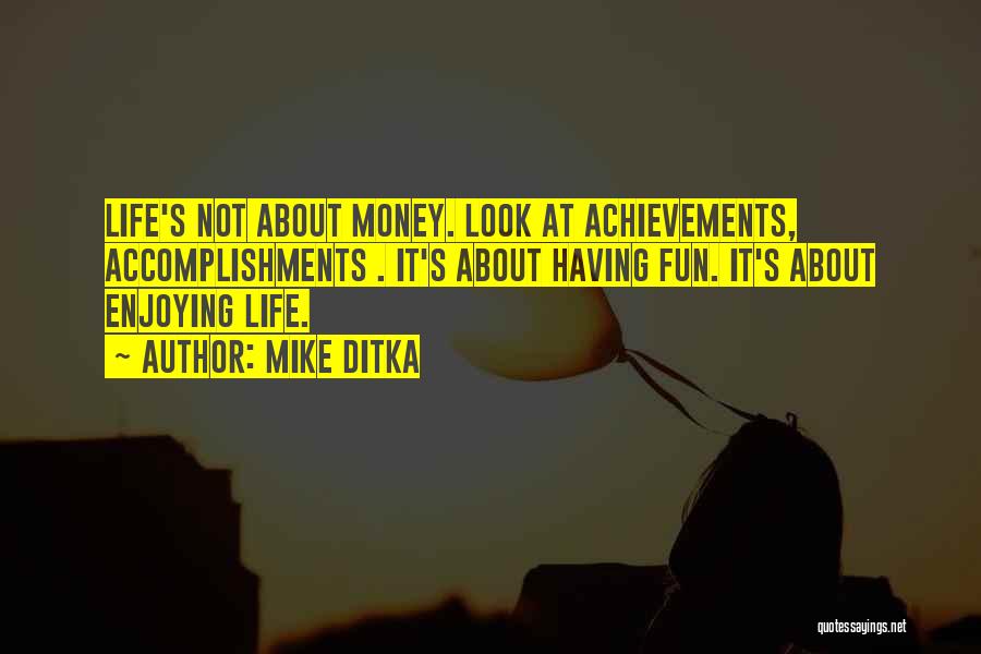 Mike Ditka Quotes 1937497