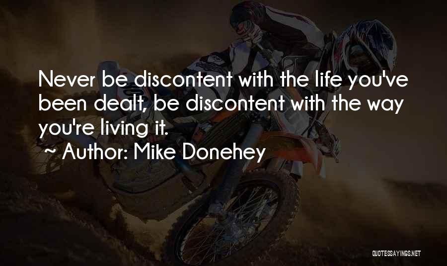 Mike Donehey Quotes 1329574