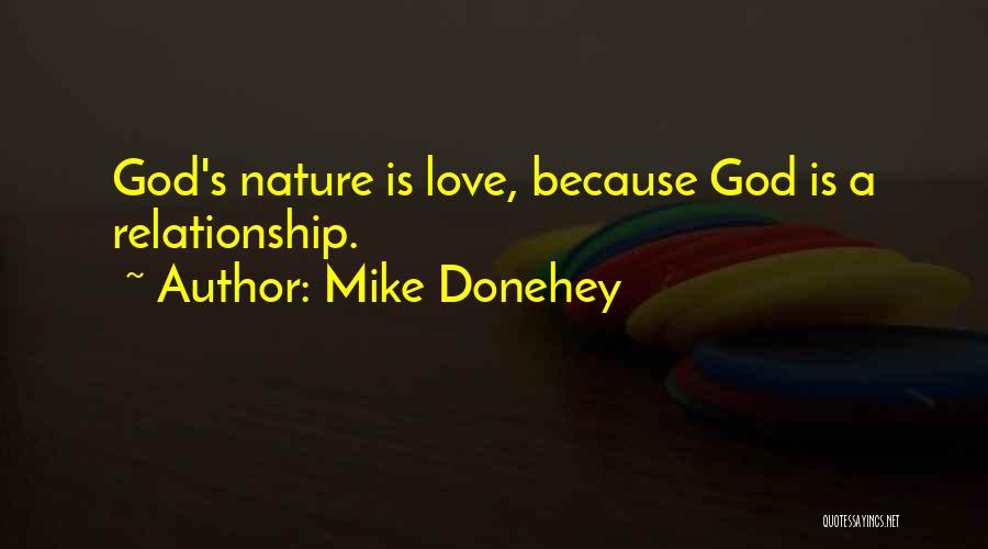 Mike Donehey Quotes 2263741