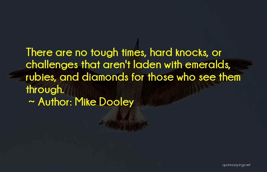 Mike Dooley Quotes 1683674