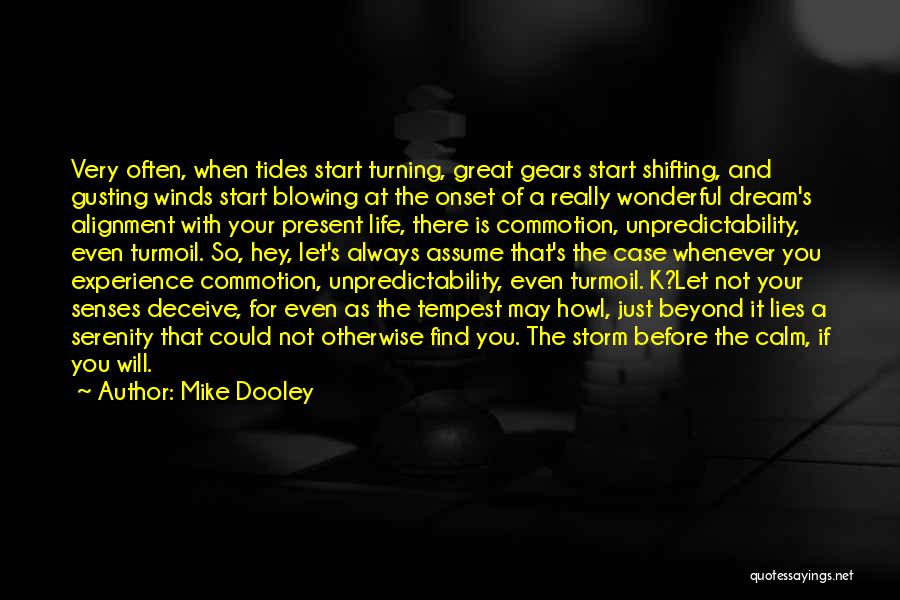 Mike Dooley Quotes 75684