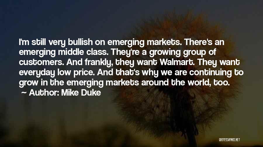 Mike Duke Quotes 1058471