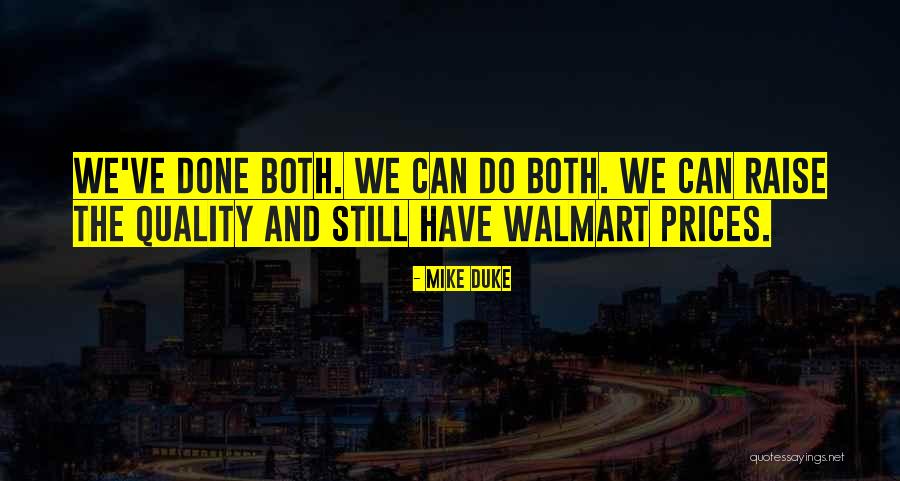 Mike Duke Quotes 665672 Mike Duke Quotes 665672