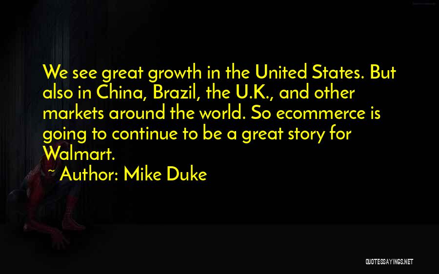 Mike Duke Quotes 785978