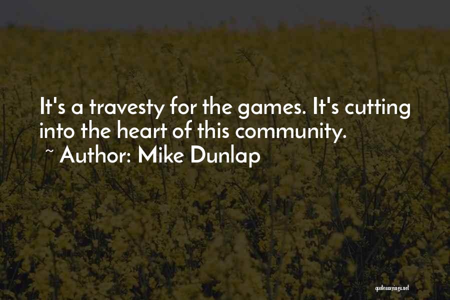 Mike Dunlap Quotes 621307