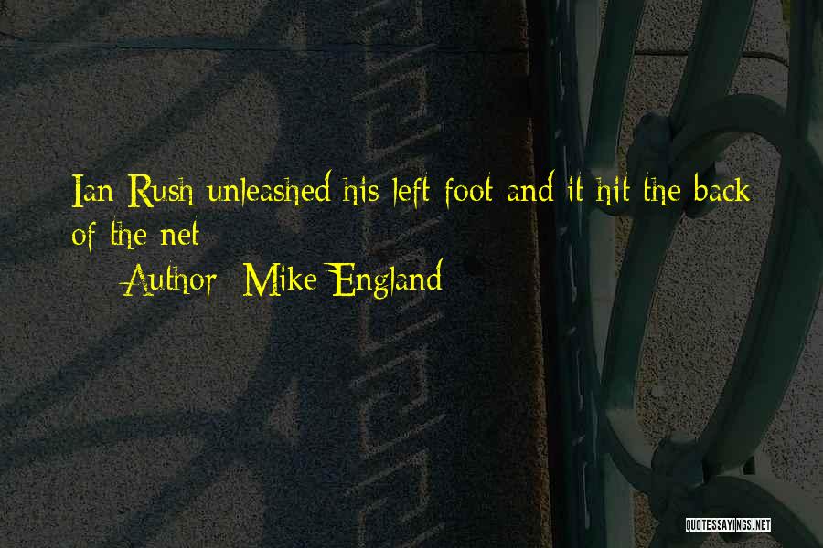Mike England Quotes 2141179