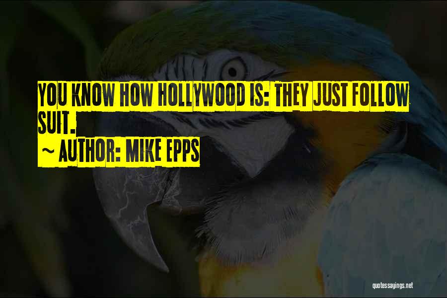 Mike Epps Quotes 1218065