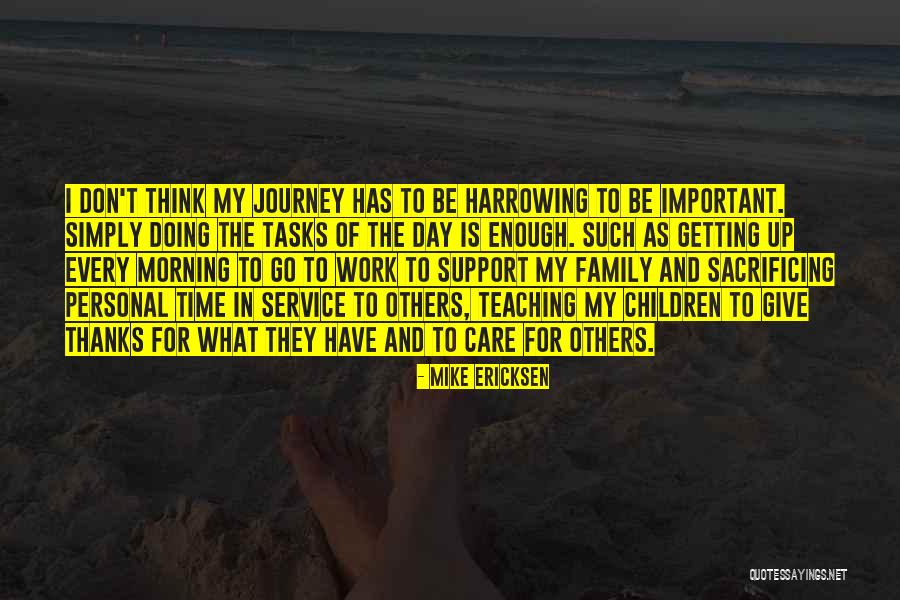 Mike Ericksen Quotes 1407080 Mike Ericksen Quotes 1407080