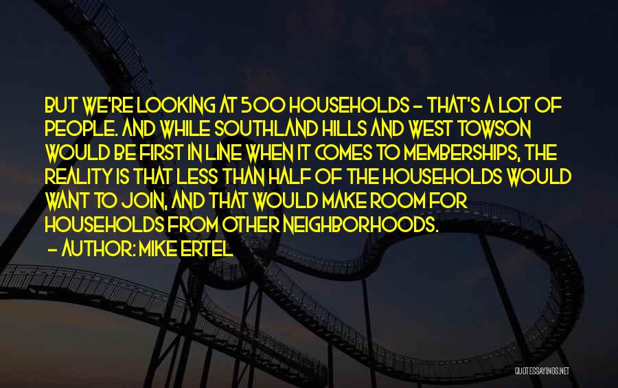 Mike Ertel Quotes 936872