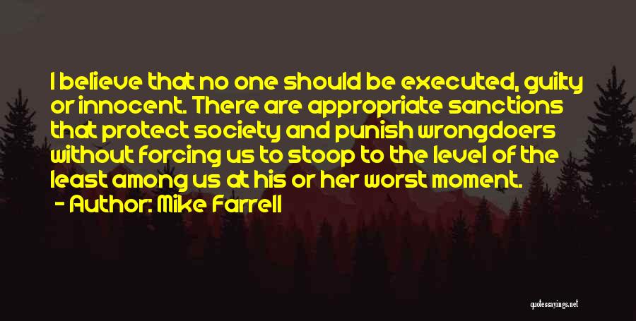 Mike Farrell Quotes 430514