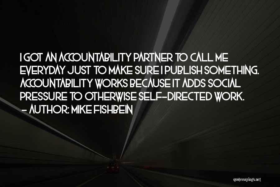 Mike Fishbein Quotes 1925507