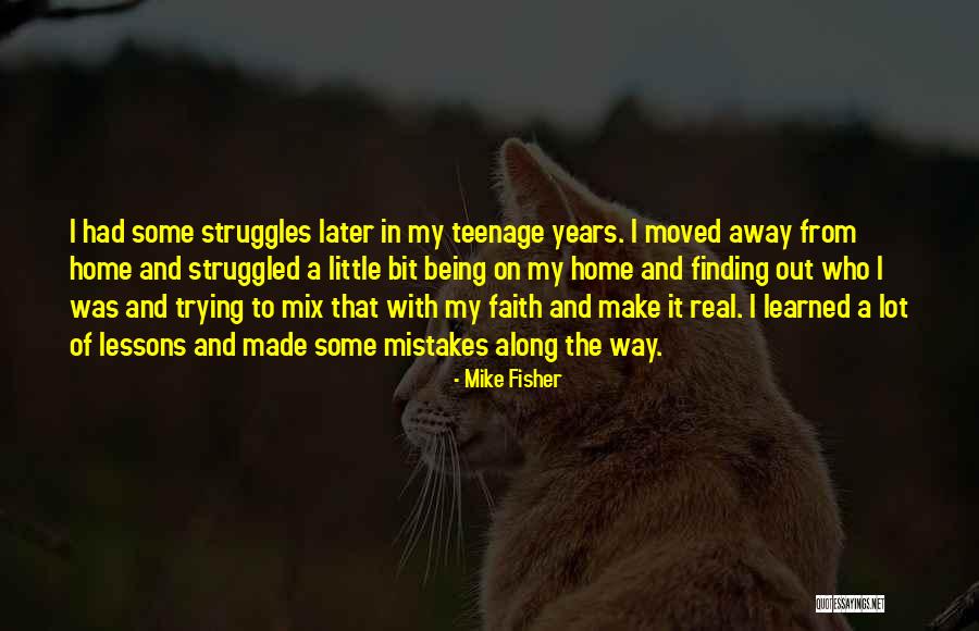 Mike Fisher Quotes 311493 Mike Fisher Quotes 311493