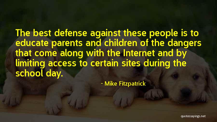 Mike Fitzpatrick Quotes 1146732